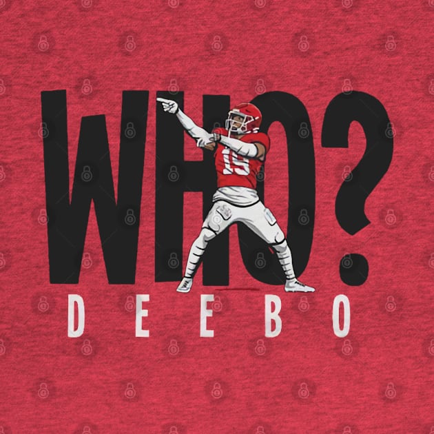 Deebo Samuel Who? by Chunta_Design